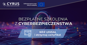 Obrazek dla: Bezpłatne szkolenia z cyberbezpieczeństwa